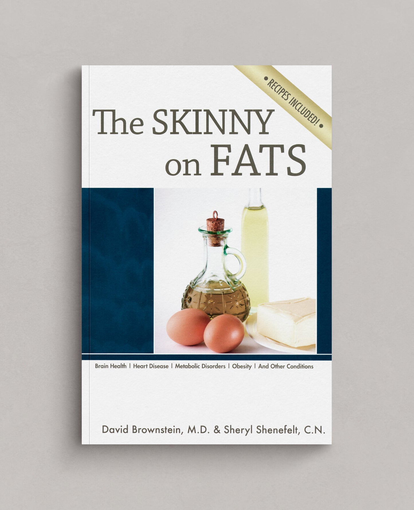 The Skinny on Fats