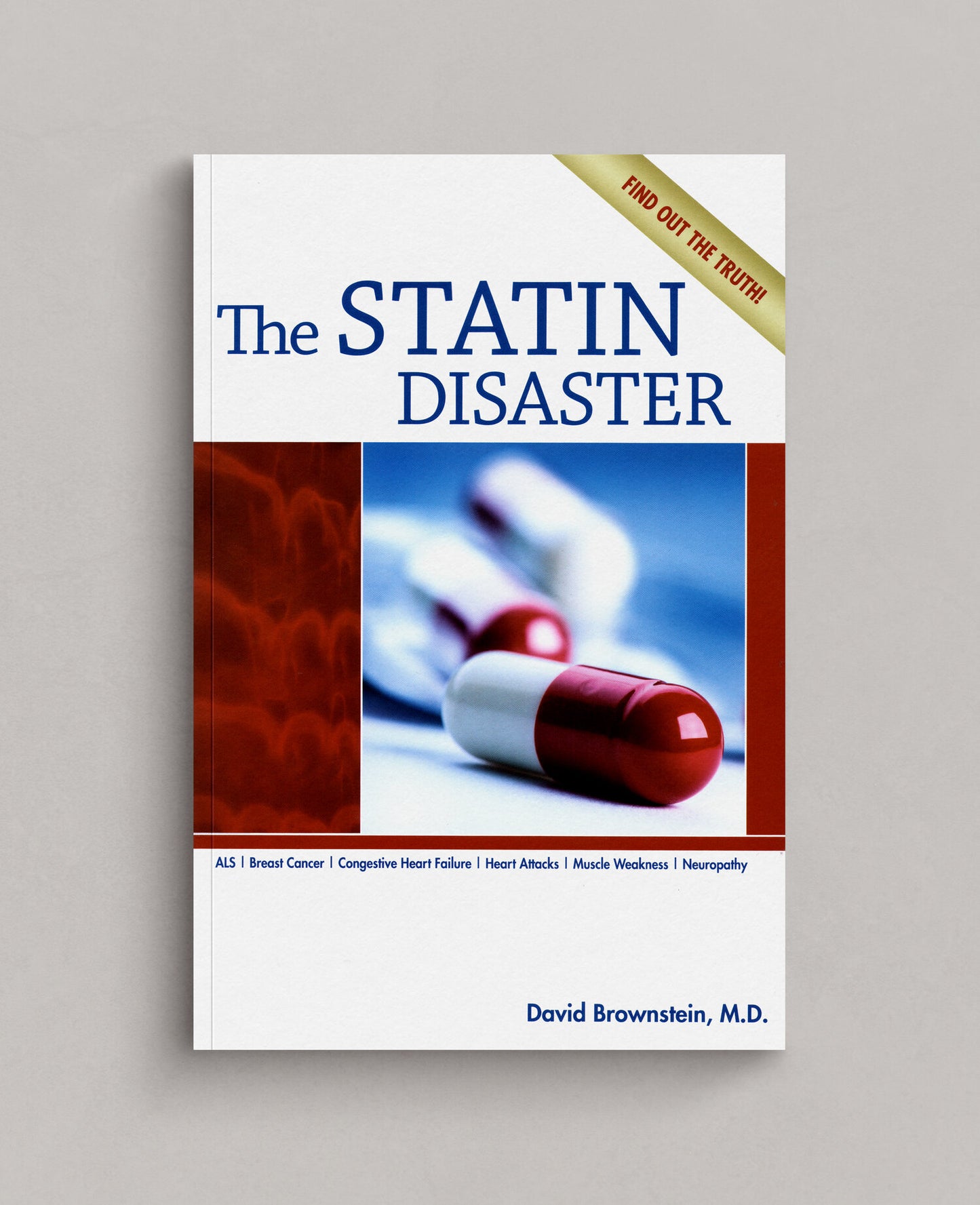 The Statin Disaster