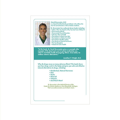 Drugs that Don't Work and Natural Therapies That Do