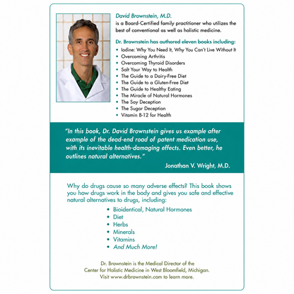 Drugs that Don't Work and Natural Therapies That Do