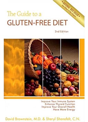 The Guide to a Gluten-Free Diet