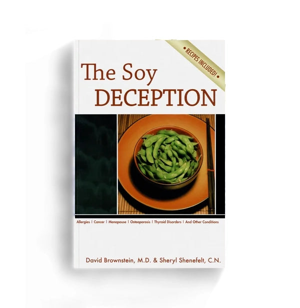 The Soy Deception